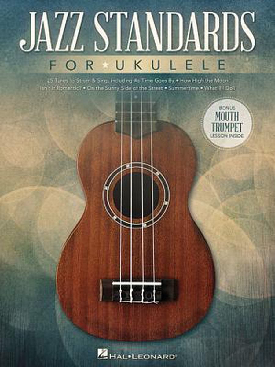Jazz Standards for Ukulele - Hal Leonard Publishing Corporation