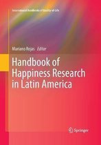 International Handbooks of Quality-of-Life- Handbook of Happiness Research in Latin America