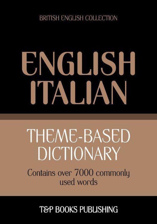 Theme-based dictionary British English-Italian - 7000 words - cover