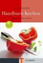 Teubner Handbuch Kochen