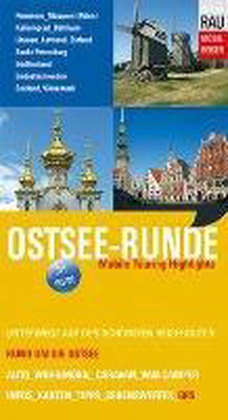 Ostsee-Runde: Pommern - Masuren - Kaliningrad - Baltikum - Südfinnland - Südostschweden - Seeland/Dänemark