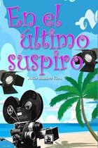 En El ltimo Suspiro