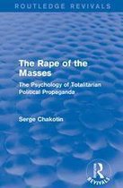 Routledge Revivals - Routledge Revivals: The Rape of the Masses (1940)
