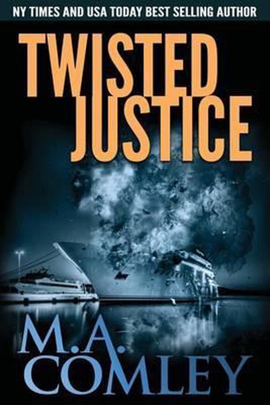Twisted Justice, M A Comley 9781522753865 Boeken