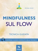 Mindfulness sul Flow