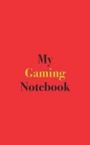 My Gaming Notebook