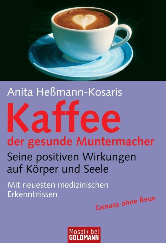 Kaffee - der gesunde Muntermacher - cover
