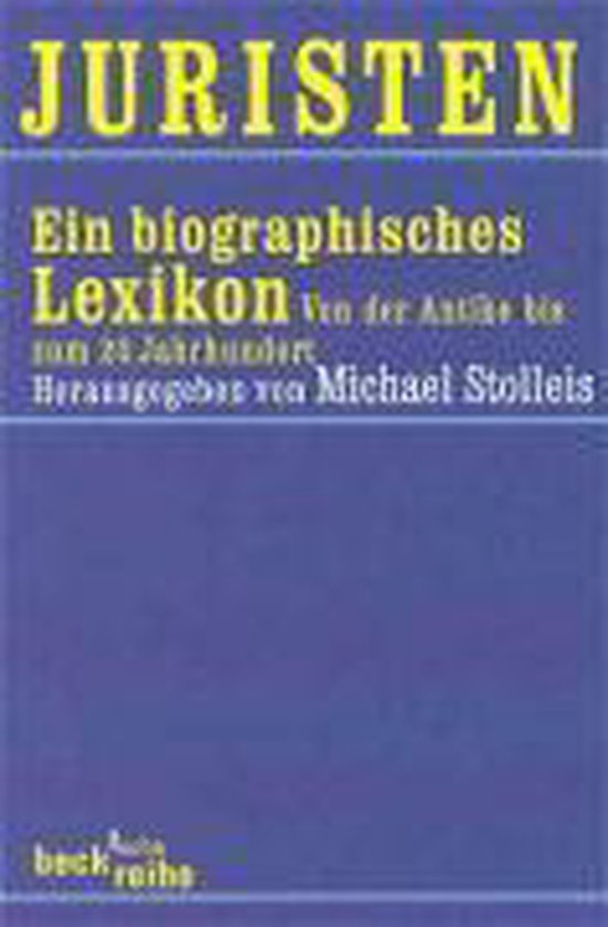 Juristen. Ein biographisches Lexikon