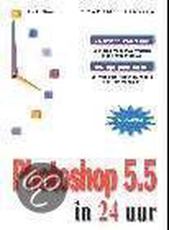 Omslag van Adobe Photoshop 5.5 In 24 Uur door Carla Rose