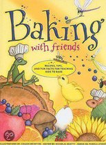 Baking With Friends