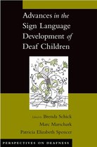 Perspectives on Deafness - Advances in the Sign Language Development of Deaf Children