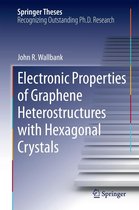 Springer Theses - Electronic Properties of Graphene Heterostructures with Hexagonal Crystals