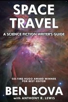 Space Travel: A Science Fiction Writer's Guide