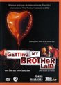Getting My Brother Laid