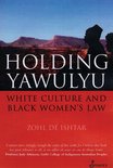 Holding Yawulyu
