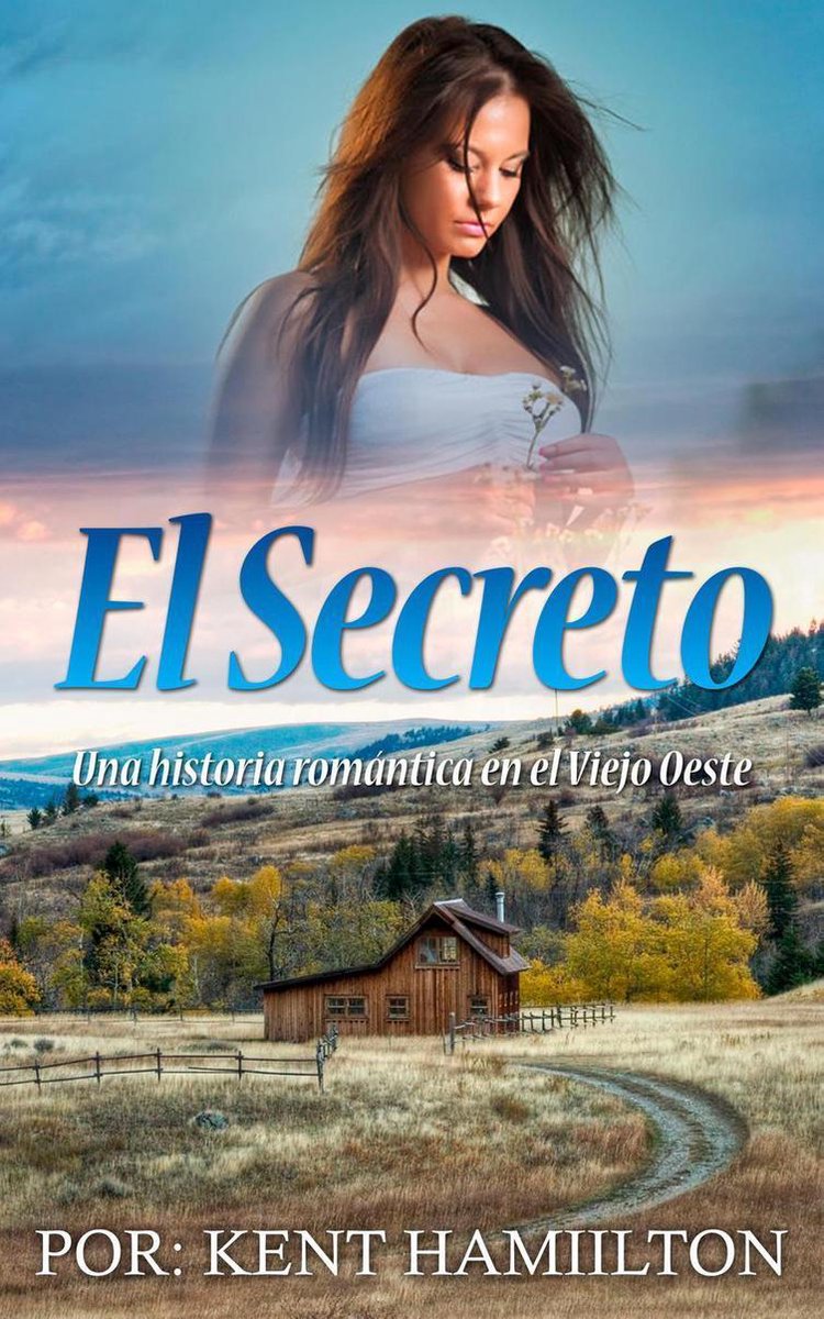 Novela Cristiana de Romance y Fantasía Oeste Serie: Libros 1-3