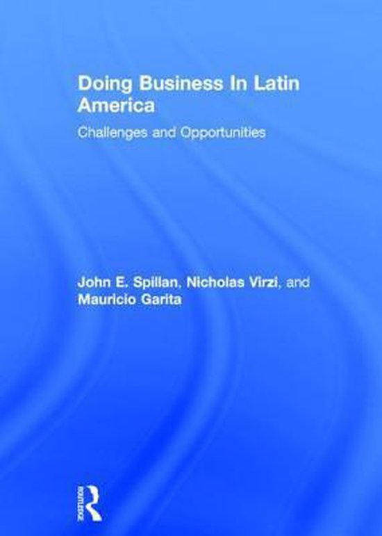 Doing Business in Latin America | 9780415895989 | John E Spillan & Nicholas Virzi | Boeken | bol.com