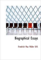 Biographical Essays