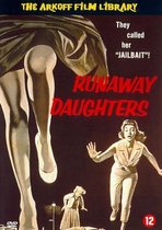 Runaway Daughters