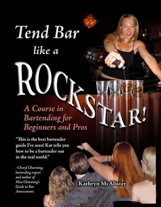 Tend Bar Like a Rockstar! - cover