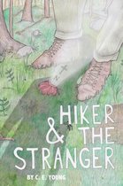 Hiker and the Stranger