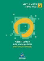 Mathematik Neue Wege 5. Arbeitsbuch. Gymnasien Baden-Württemberg