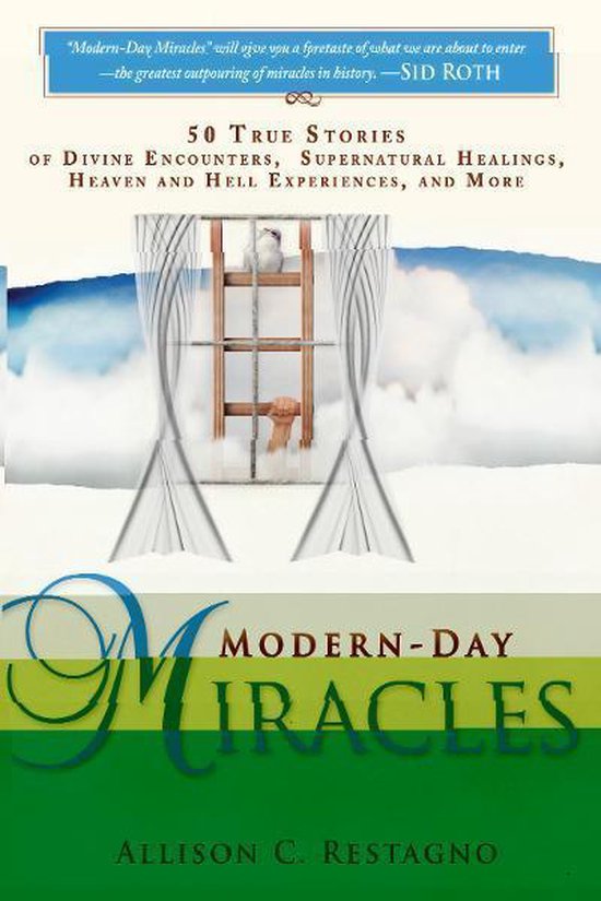 ModernDay Miracles (ebook), Allison C. Restagno 9780768490121
