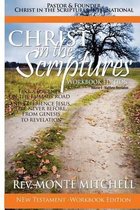 Christ in the Scriptures - New Testament Workbook