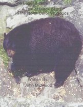 The Ledgend of Bear John