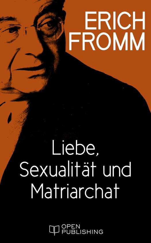 Liebe, Sexualität und Matriarchat. Beiträge zur Geschlecht ... - cover