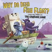 Why Do Dead Fish Float