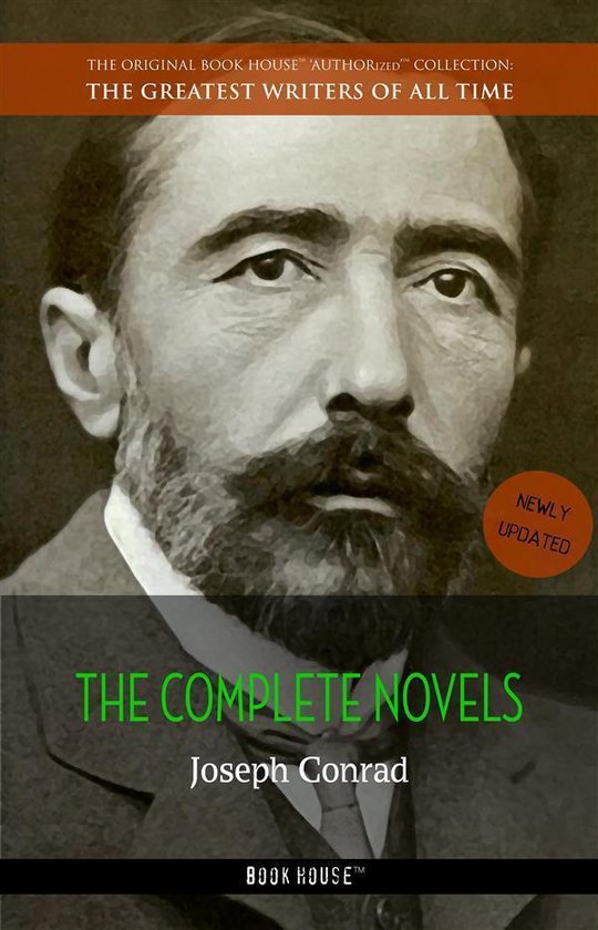 The Greatest Writers of All Time - Joseph Conrad: The Comple ... - cover