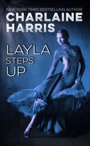 Layla Steps Up