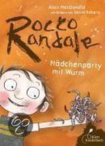 Rocco Randale: Mädchenparty Mit Wurm