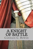 A Knight of Battle