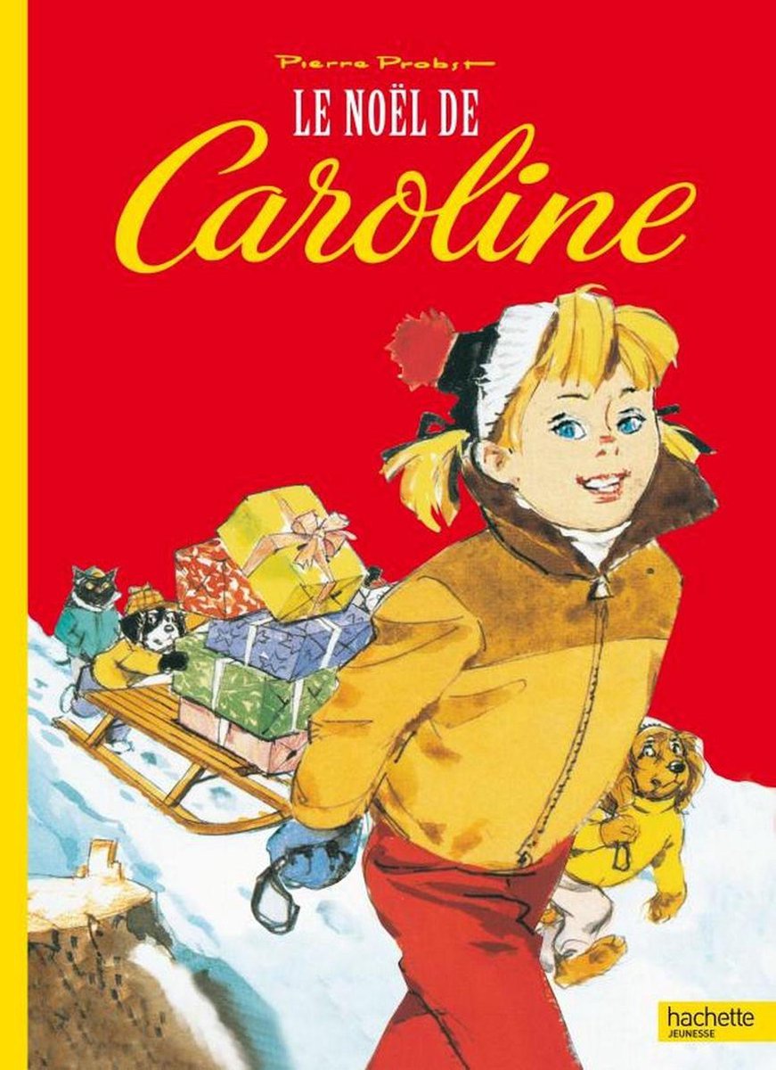 Le Noël de Caroline (ebook), Pierre Probst | 9782012272989