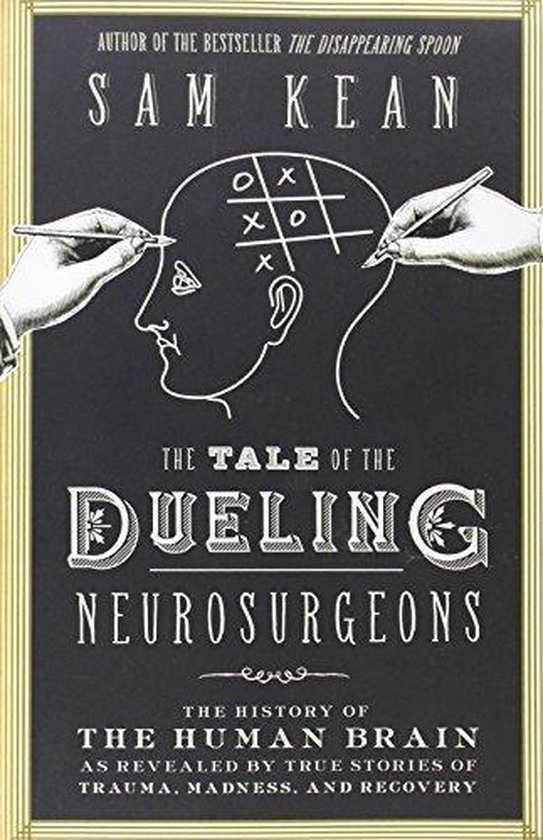 The Tale of the Dueling Neurosurgeons - cover