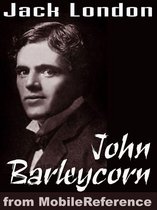 John Barleycorn (Mobi Classics)