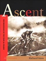 Ascent : The Mountains of the Tour De France
