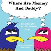 Where Are Mommy and Daddy?