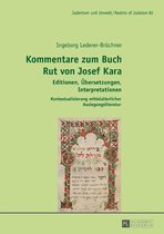 Judentum und Umwelt / Realms of Judaism 82 - Kommentare zum Buch Rut von Josef Kara