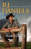 The Trueblood Dynasty - Rodeo Daddy