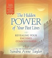 Hidden Power Of Your Past Lives