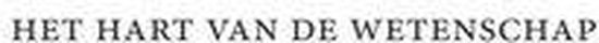 Het hart van de wetenschap