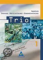 Trio 1. Schülerband. Erdkunde-Wirtschaftskunde Gemeinschaftskunde. Baden-Württemberg