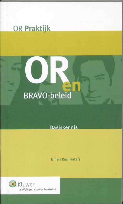 Cover van het boek 'OR en BRAVO-beleid / Basiskennis / druk 2' van T. Raaijmakers