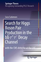 Springer Theses - Search for Higgs Boson Pair Production in the bb̅ τ+ τ- Decay Channel