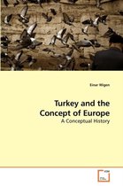 Turkey and the Concept of Europe