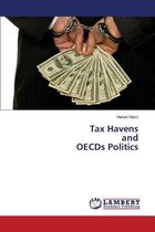 Tax Havens and Oecds Politics
