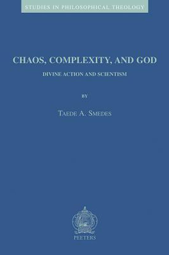 Chaos, Complexity and God